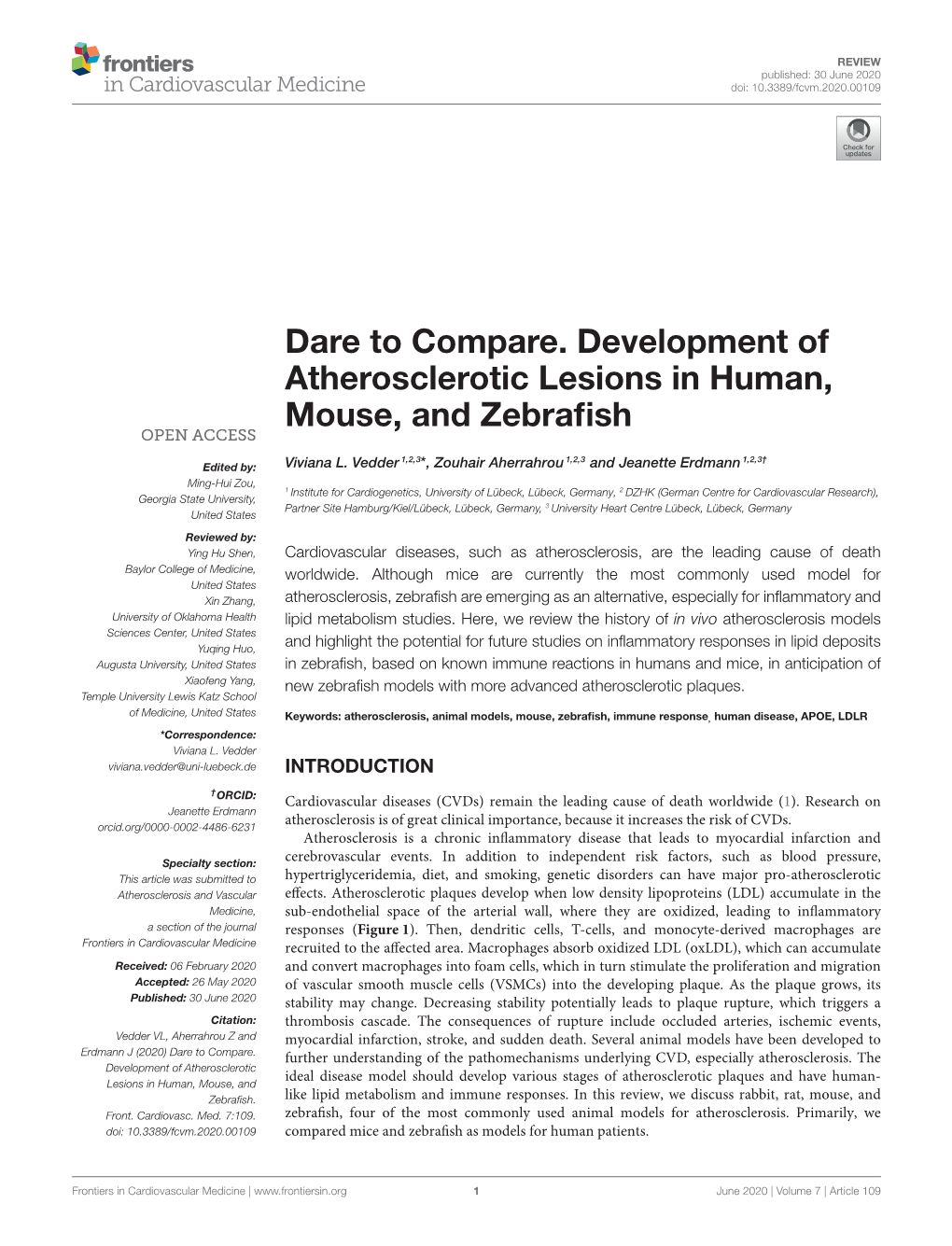Dare to Compare. Development of Atherosclerotic Lesions in Human, Mouse, and Zebraﬁsh