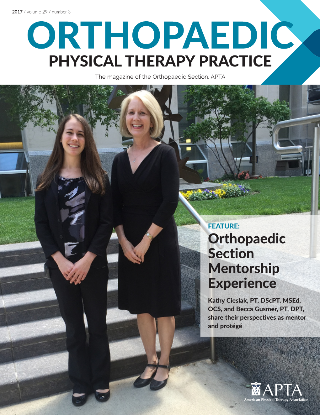 PHYSICAL THERAPY PRACTICE the Magazine of the Orthopaedic Section, APTA