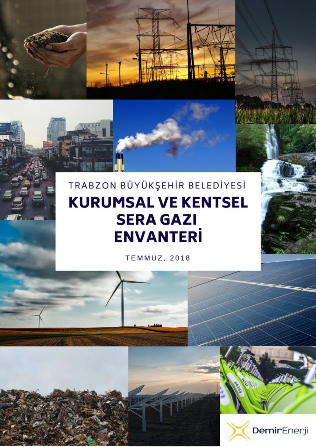 Trabzon Büyükşehir Belediyesi Ve Trabzon İli Sera Gazı Envanteri