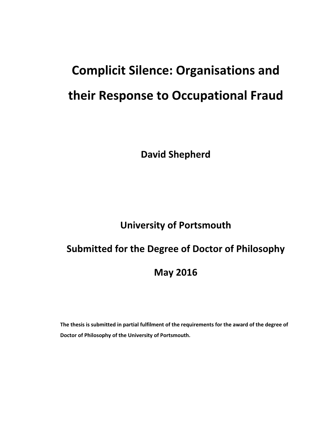 Complicit Silence: Organisations and Their Response to Occupational Fraud