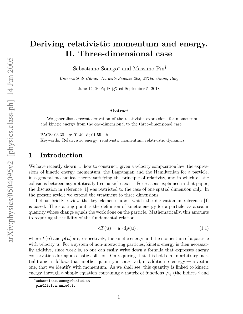 Deriving Relativistic Momentum and Energy. II. Three-Dimensional Case
