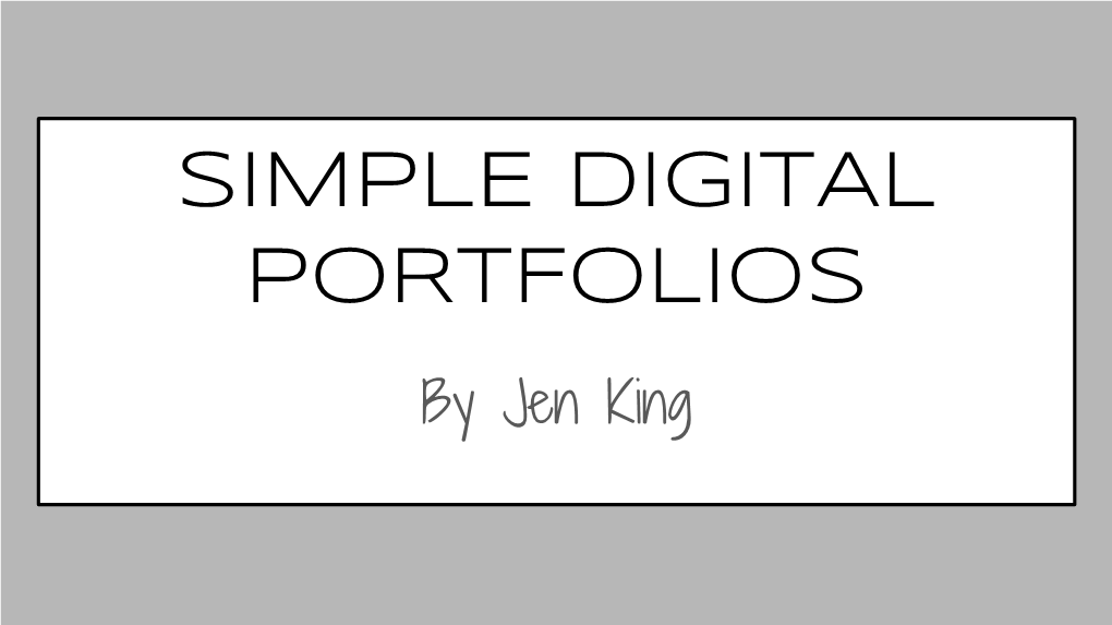 Simple Digital Portfolios