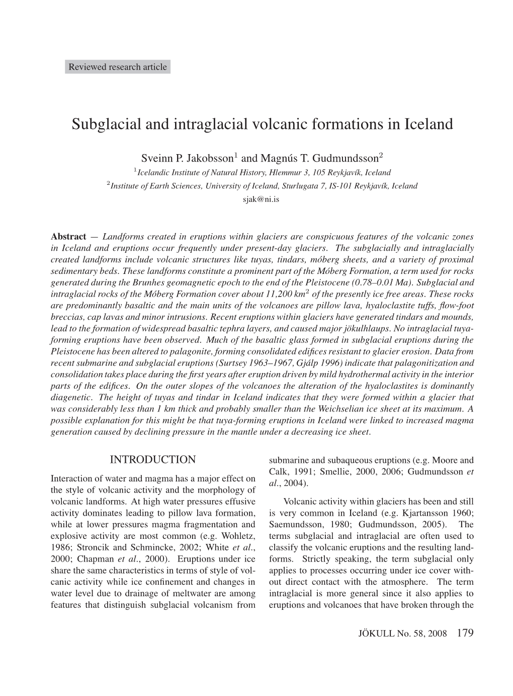 Subglacial and Intraglacial Volcanic Formations in Iceland Volcanol