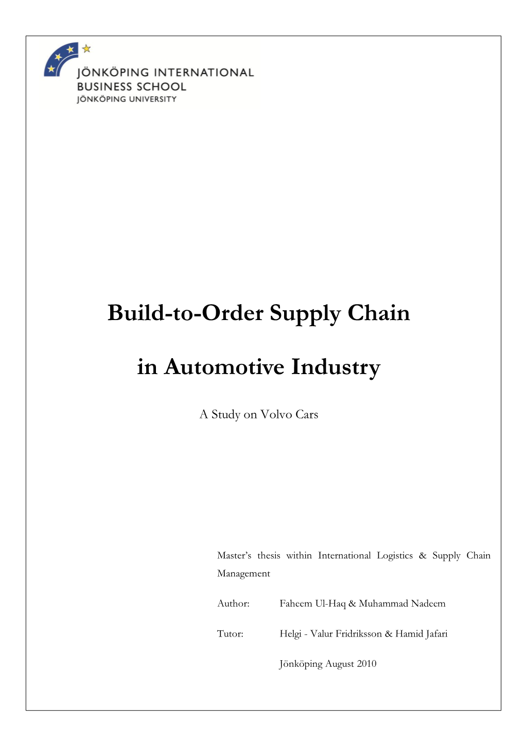 Build-To-Order Supply Chain in Automotive Industry