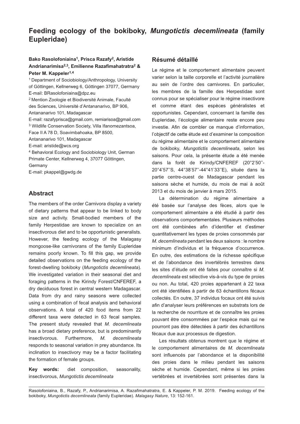 Feeding Ecology of the Bokiboky, Mungotictis Decemlineata (Family Eupleridae)