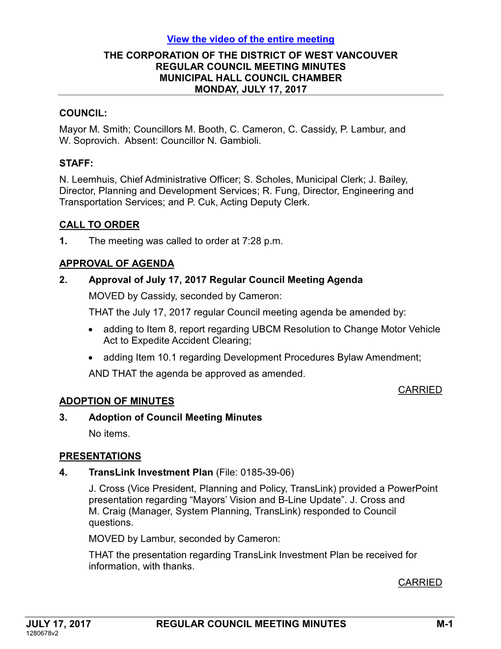 JULY 17, 2017 REGULAR COUNCIL MEETING MINUTES M-1 View The
