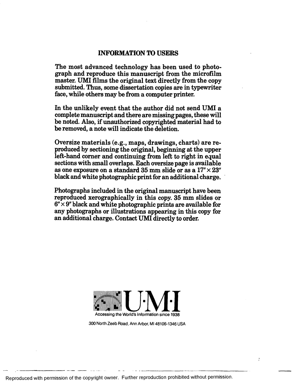 INFORMATION to USERS the Most Advanced Technology Has Been Used to Photo Graph and Reproduce This Manuscript from the Microfil