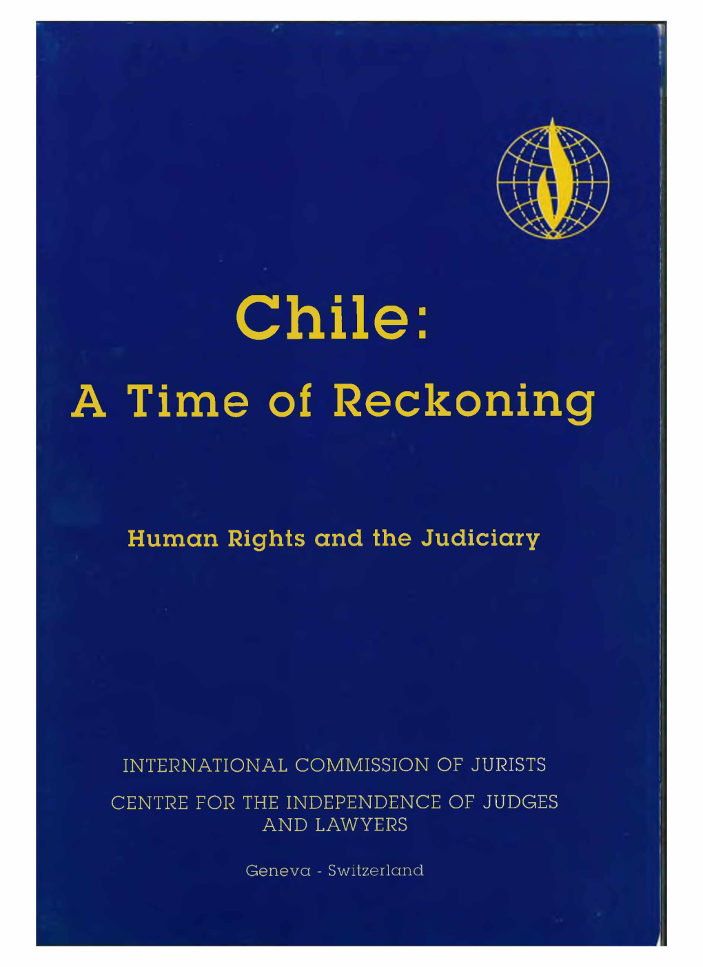 Chile: a Time of Reckoning