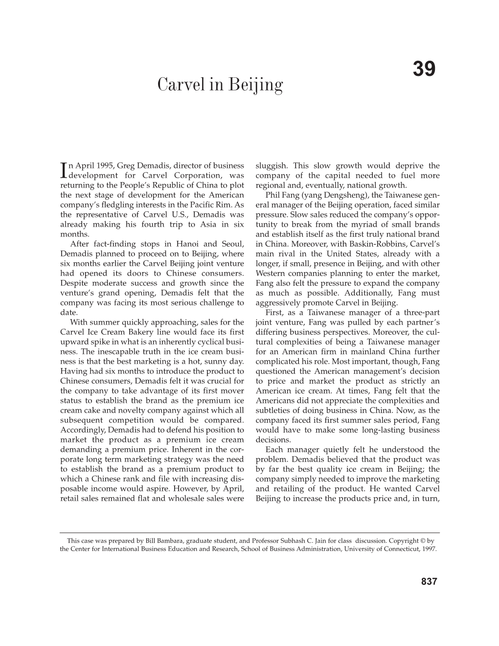 CASE 21 Carvel in Beijing