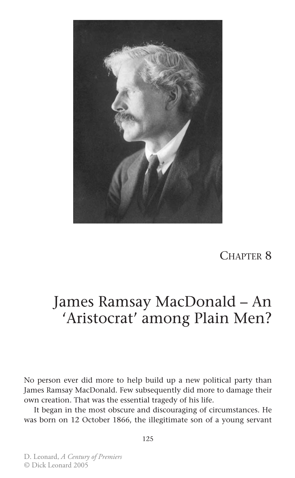 James Ramsay Macdonald – an 'Aristocrat' Among Plain Men?