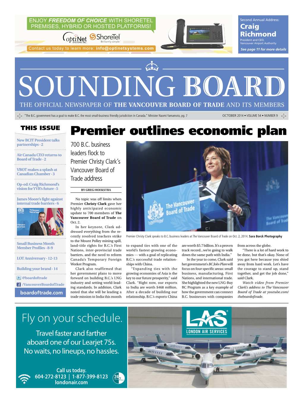 OCTOBER 2014 • VOLUME 54 • NUMBER 9 THIS ISSUE Premier Outlines Economic Plan New BCIT President Talks Partnerships · 2 700 B.C