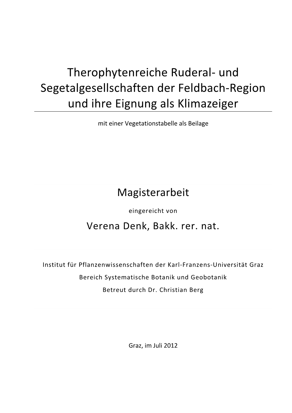 Therophytenreiche Ruderal- Und Segetalgesellschaften Der Feldbach-Region Und Ihre Eignung Als Klimazeiger