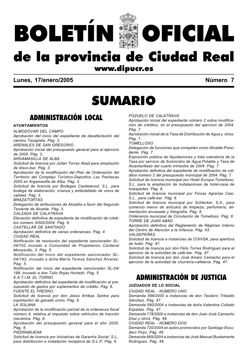 BOLETÍN OFICIAL De La Provincia De Ciudad Real Lunes, 17/Enero/2005 Número 7 SUMARIO