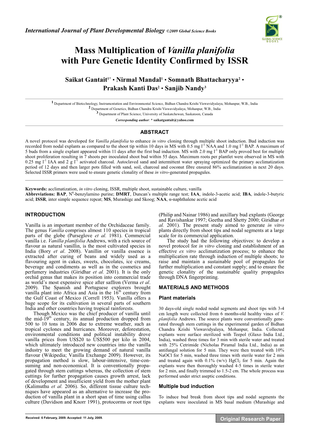 Mass Multiplication of Vanilla Planifolia with Pure Genetic Identity Confirmed by ISSR