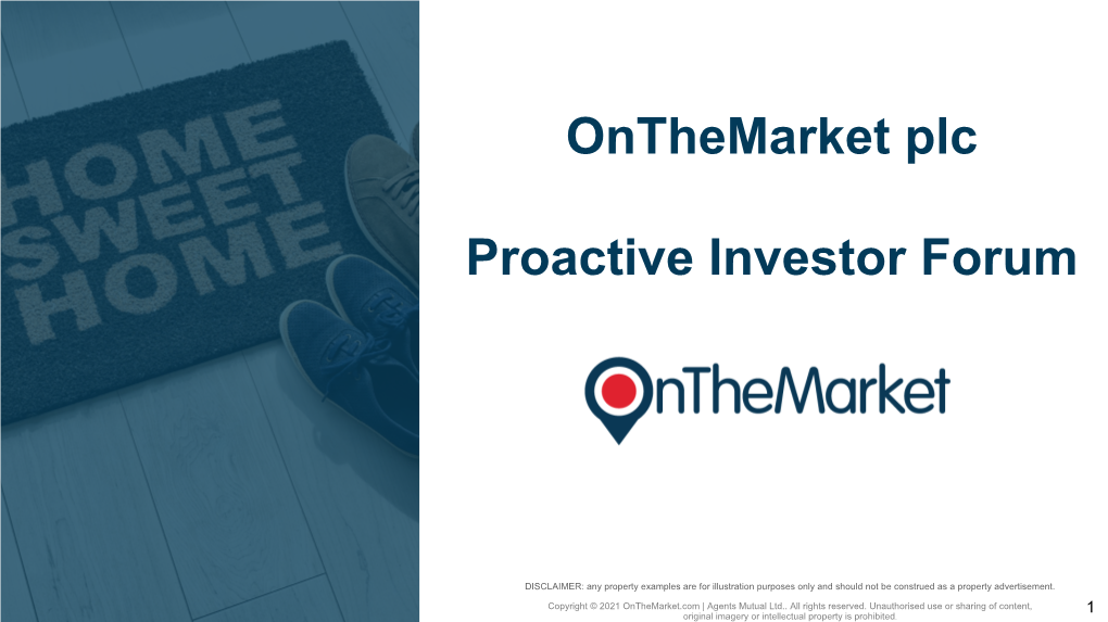 Onthemarket Plc Proactive Investor Forum