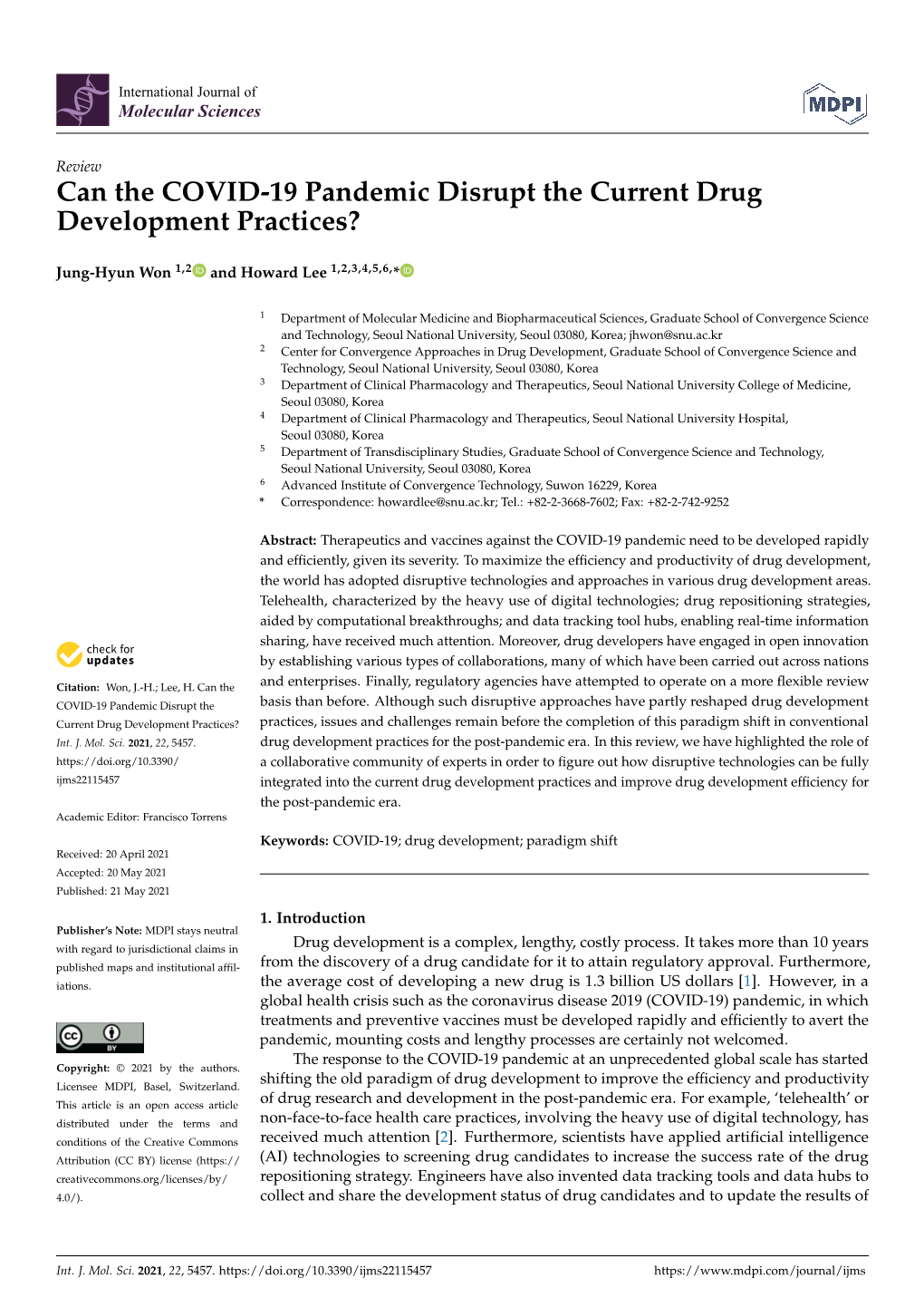 Can the COVID-19 Pandemic Disrupt the Current Drug Development Practices?