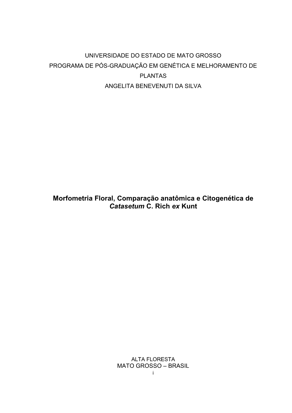 Morfometria Floral, Comparação Anatômica E Citogenética De Catasetum C