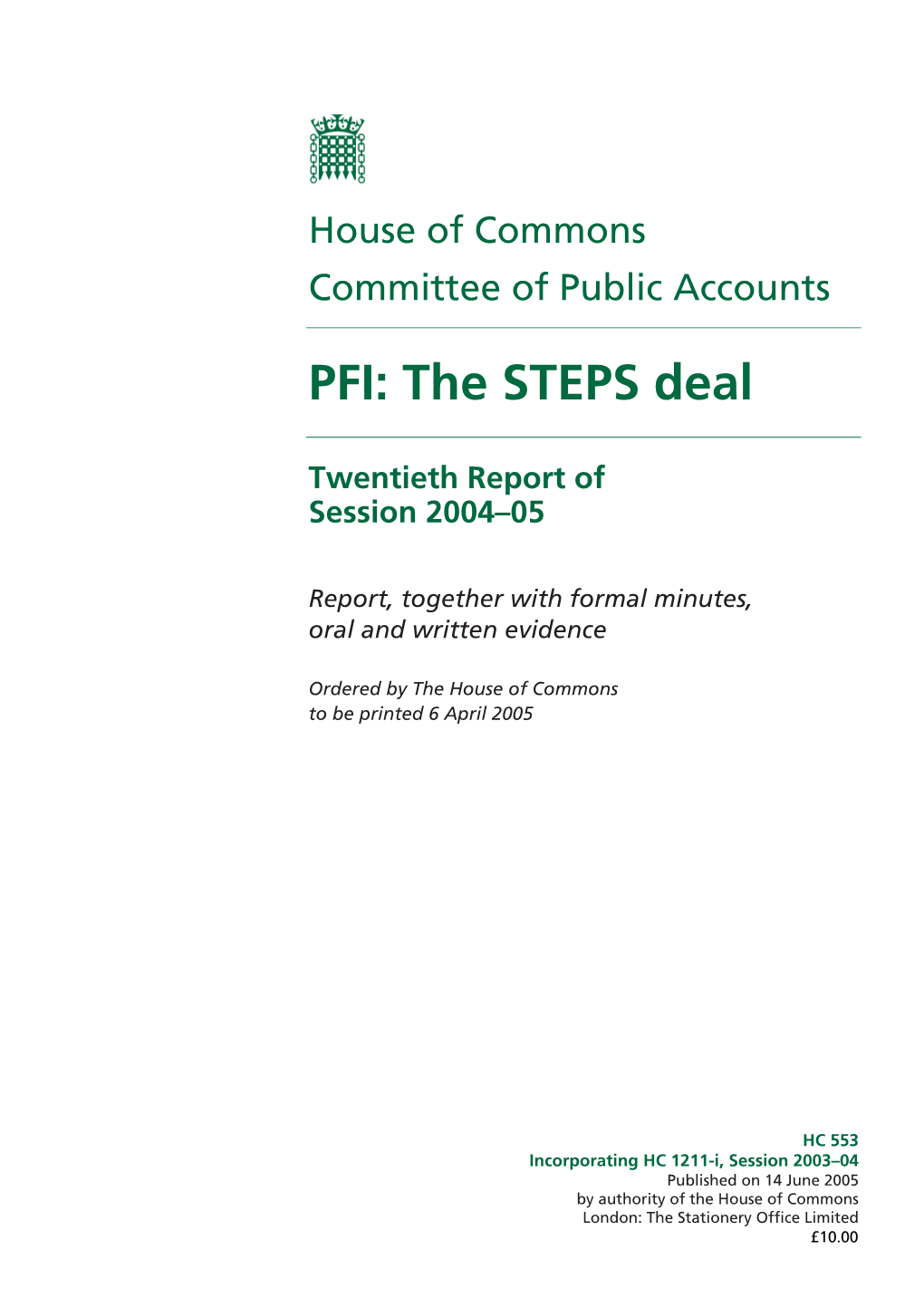 PFI: the STEPS Deal