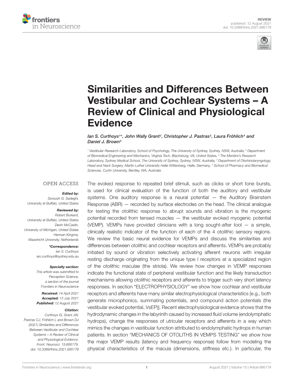 Similarities and Differences Between Vestibular and Cochlear Systems – a Review of Clinical and Physiological Evidence