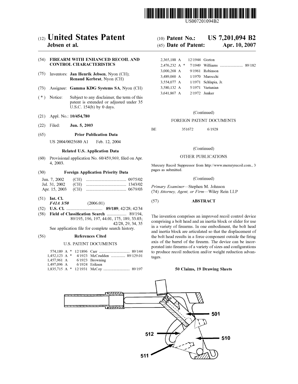 (12) United States Patent (10) Patent No.: US 7,201,094 B2 Jebsen Et Al