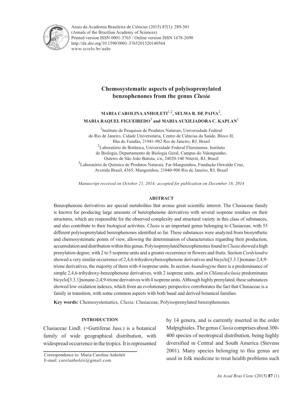 Chemosystematic Aspects of Polyisoprenylated Benzophenones from the Genus Clusia