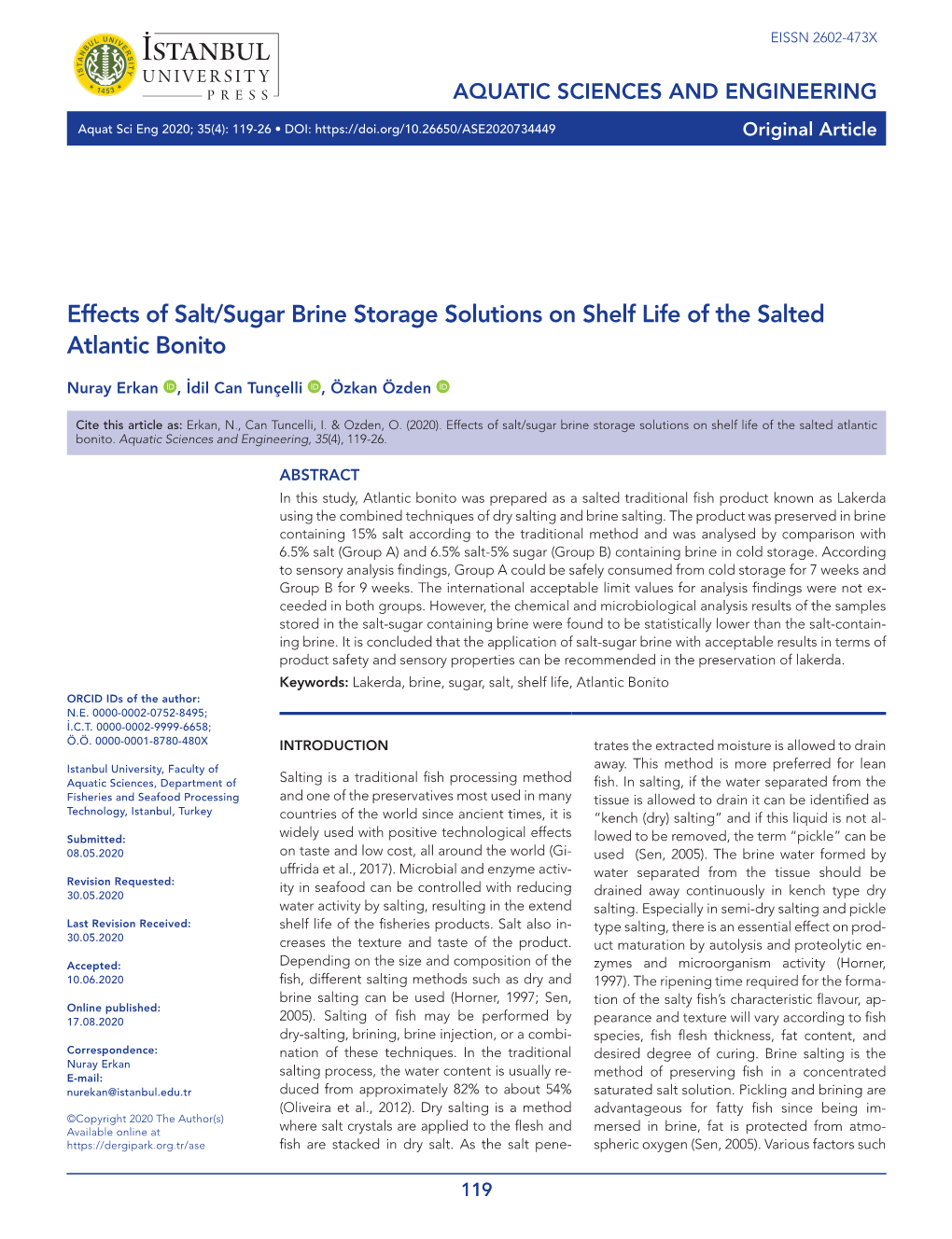 Effects of Salt/Sugar Brine Storage Solutions on Shelf Life of the Salted Atlantic Bonito