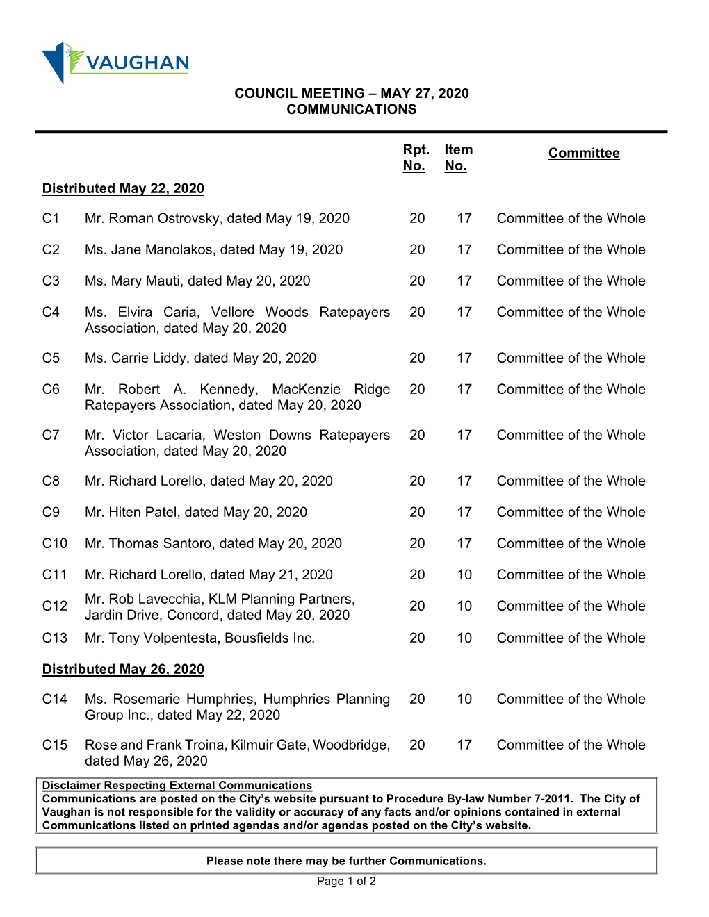 COUNCIL MEETING – MAY 27, 2020 COMMUNICATIONS Rpt. No. Item