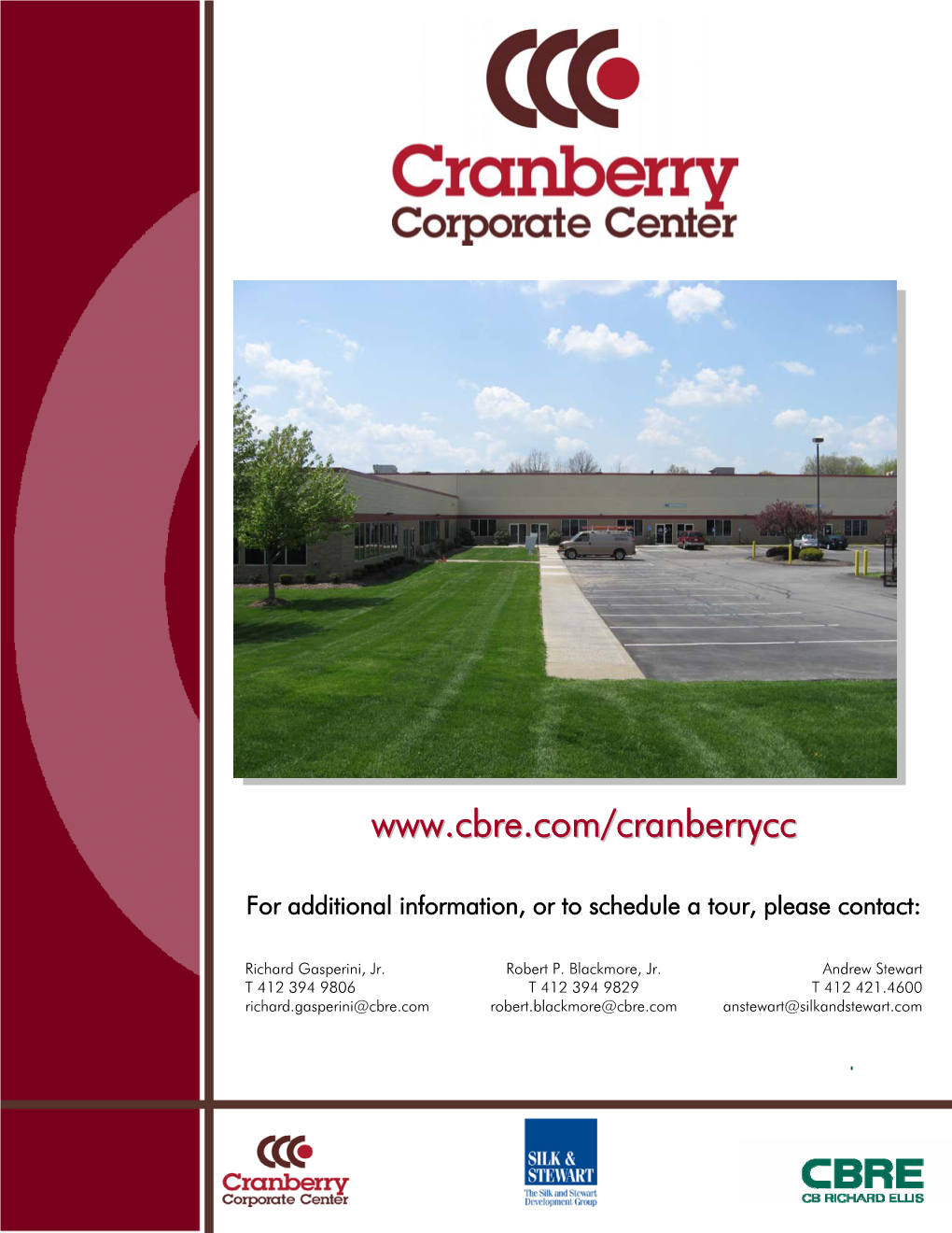 Cranberry Corporate Center, a Six-Building Flex Office/Warehouse Complex Totaling Nearly 215,000 SF, Is Situated on 21 Acres in Butler County, PA