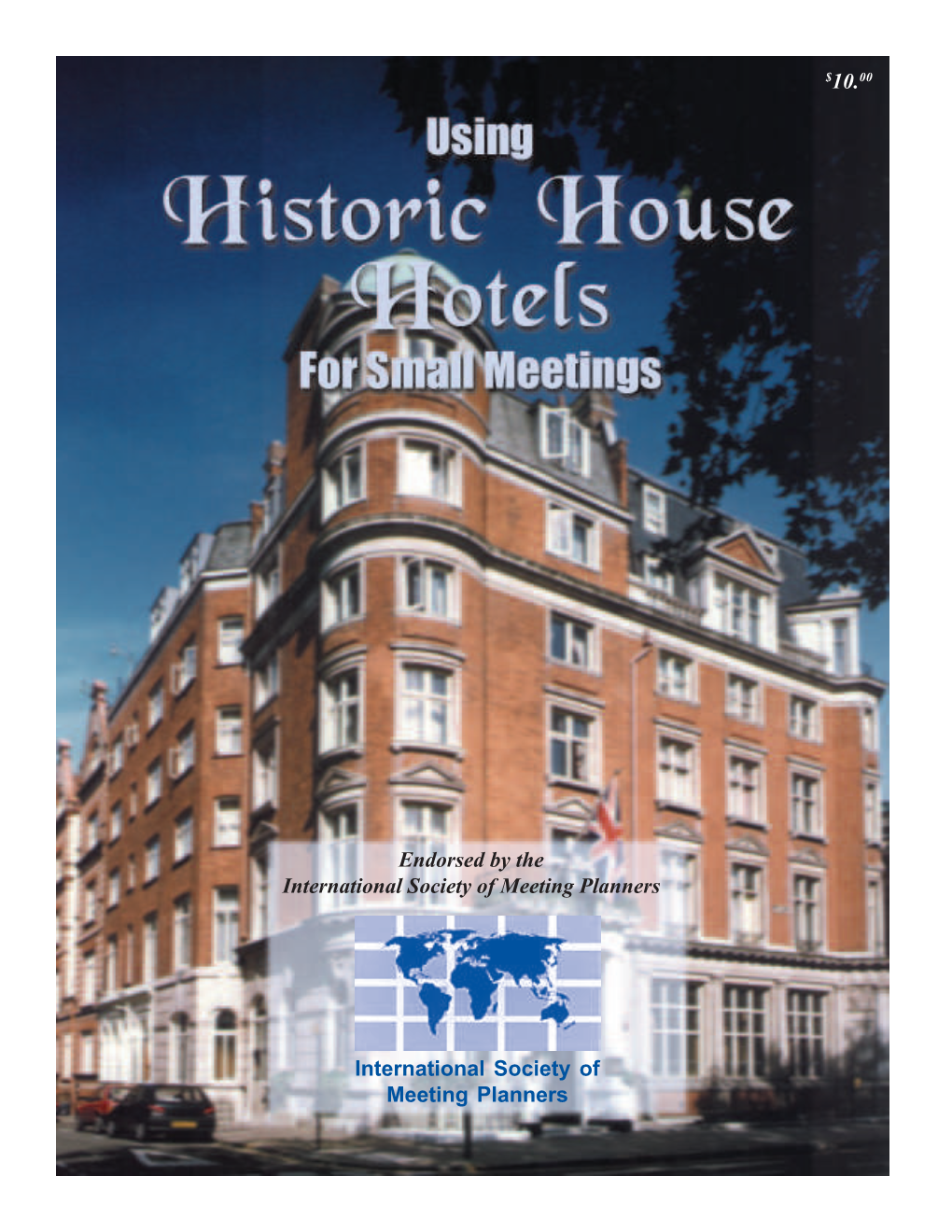 Using Historic House Hotels for Small Meetings