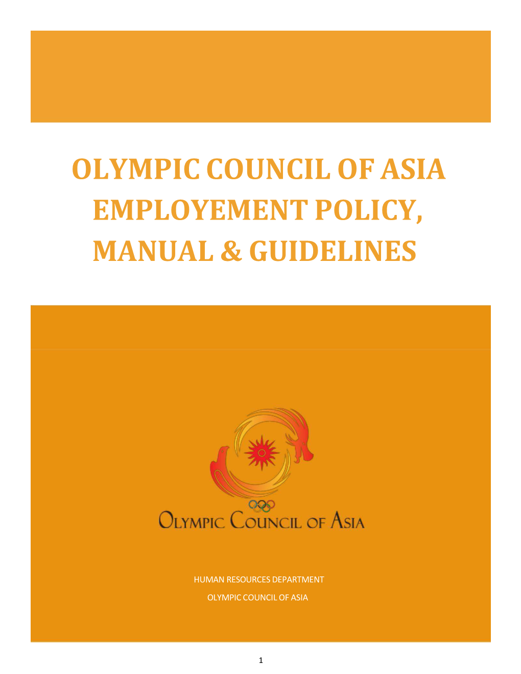 Olympic Council of Asia Employement Policy, Manual & Guidelines