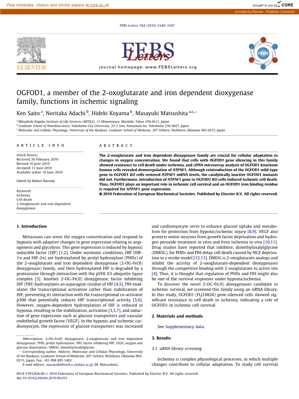 OGFOD1, a Member of the 2-Oxoglutarate and Iron Dependent Dioxygenase Family, Functions in Ischemic Signaling