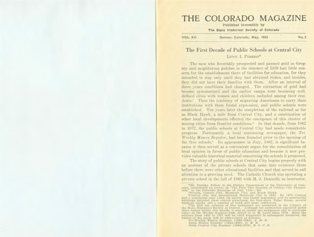 COLORADO MAGAZINE Published Bi-Monthly by the State Historical Society of Colorado