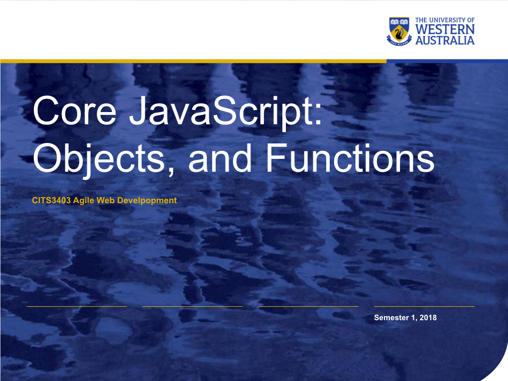 Javascript: Objects, and Functions