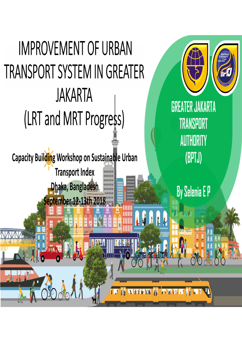 Improvement of Urban Transport System In