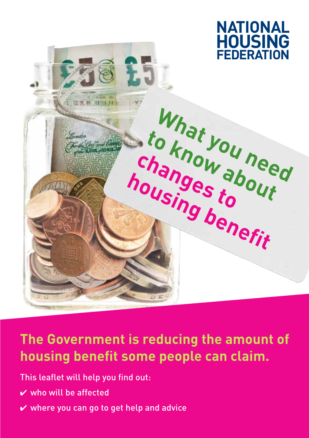 Leaflet Explaining the Impact of 2013 Housing Changes on Benefits