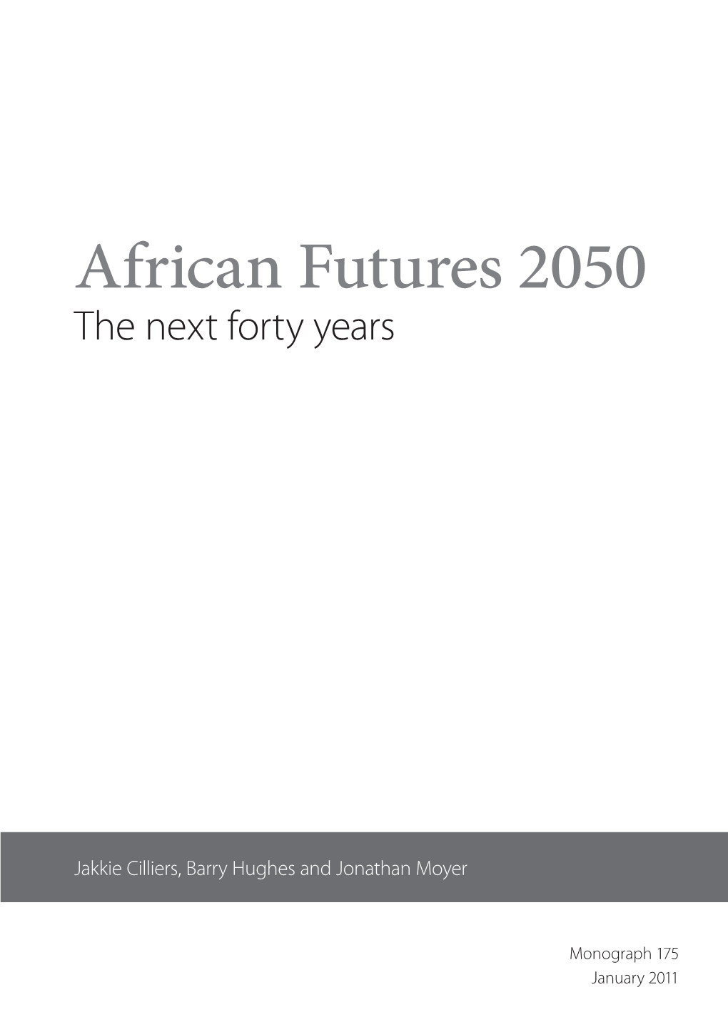 African Futures 2050 the Next Forty Years