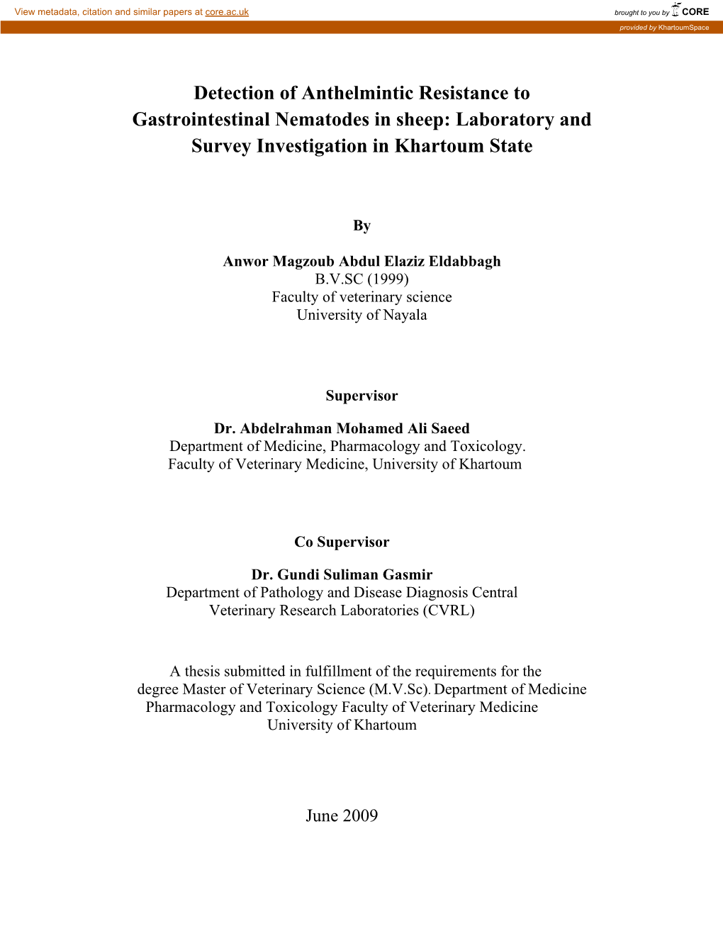 Detection of Anthelmintic Resistance to Gastrointestinal Nematodes in Sheep: Laboratory and Survey Investigation in Khartoum State