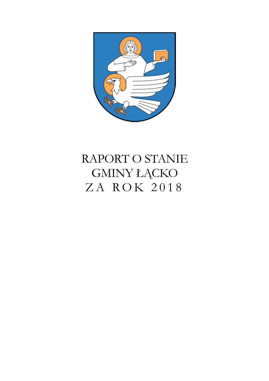 Raport O Stanie Gminy Łącko Za Rok 2018