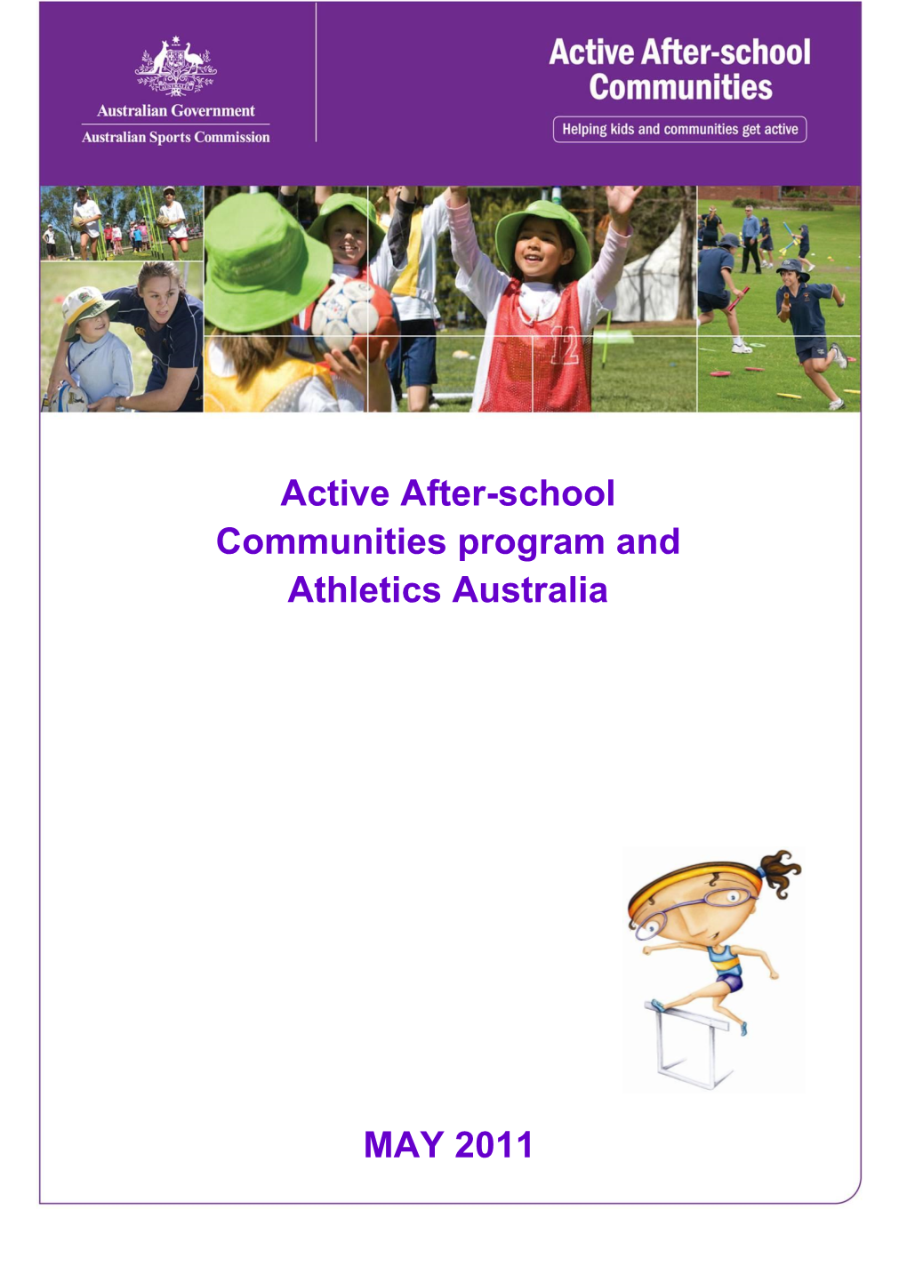 Active After-School Communities Program and Athletics Australia