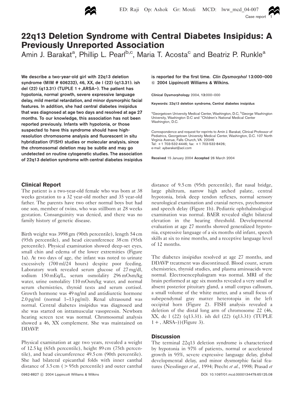 22Q13 Deletion Syndrome with Central Diabetes Insipidus: a Previously Unreported Association Amin J