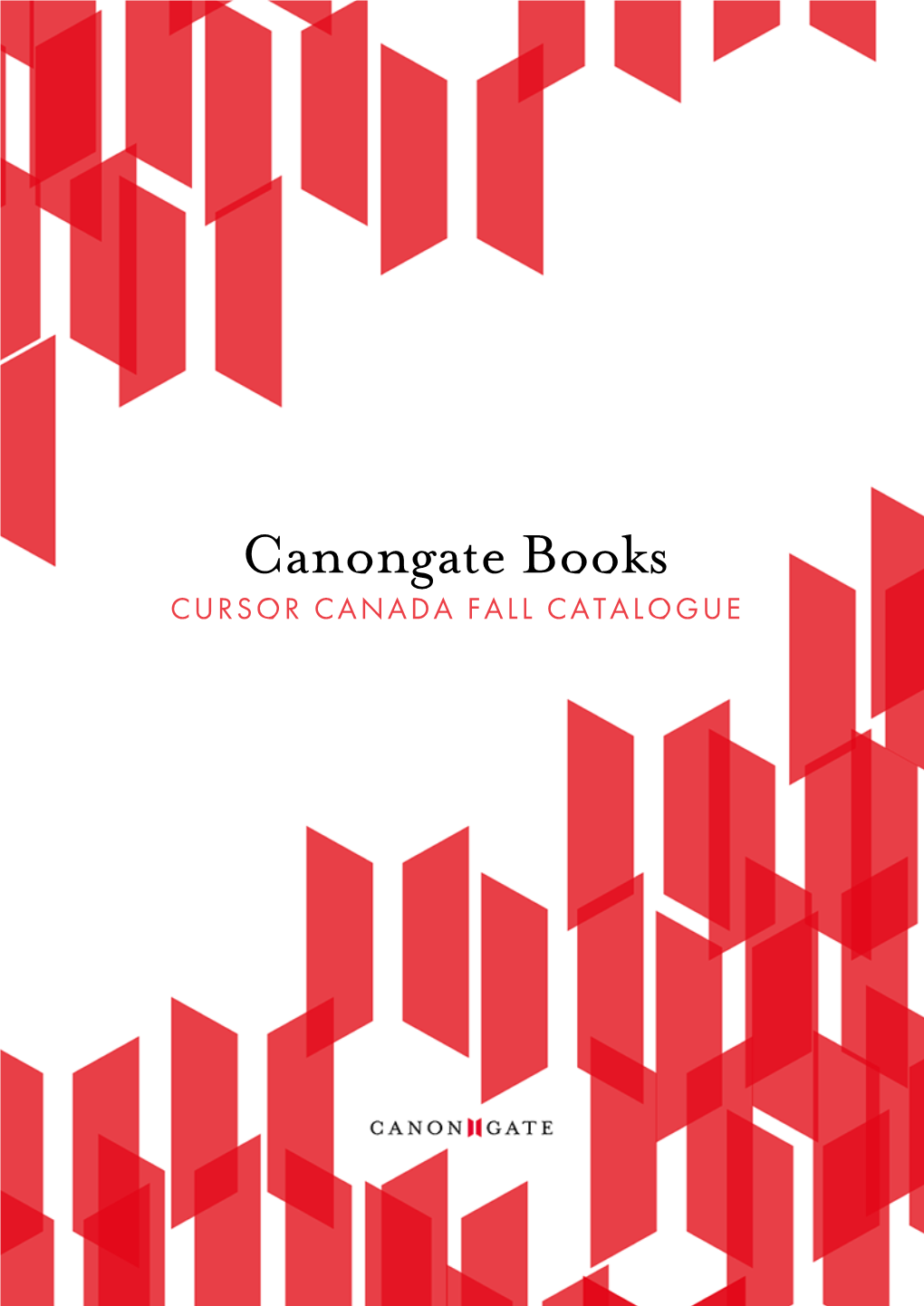 CURSOR CANADA FALL CATALOGUE Insanely Gifted Turn Your Demons Into Creative Rocket Fuel JAMIE CATTO