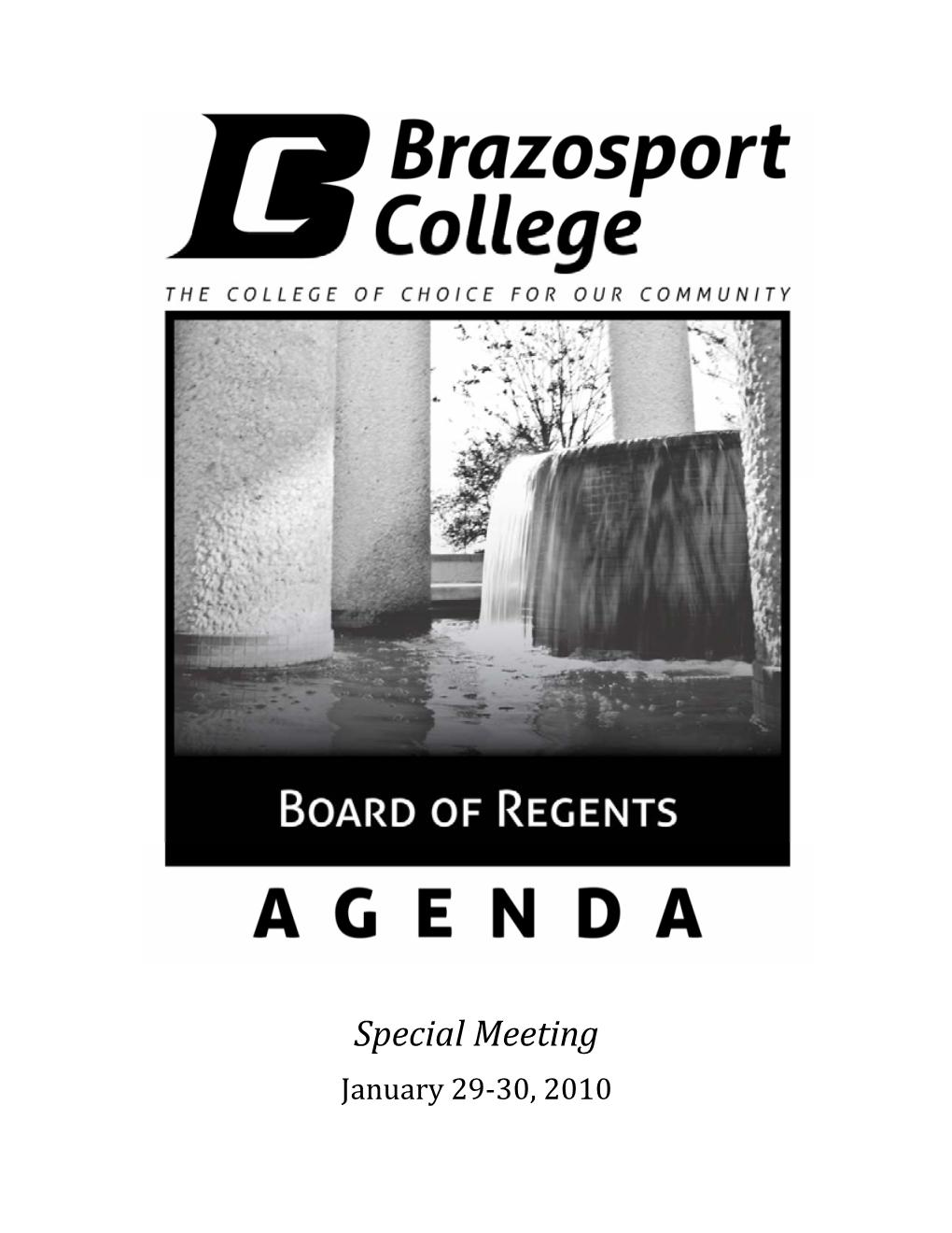 Special Meeting in Room 103A in the Corporate Learning Center, Lake Jackson, Texas