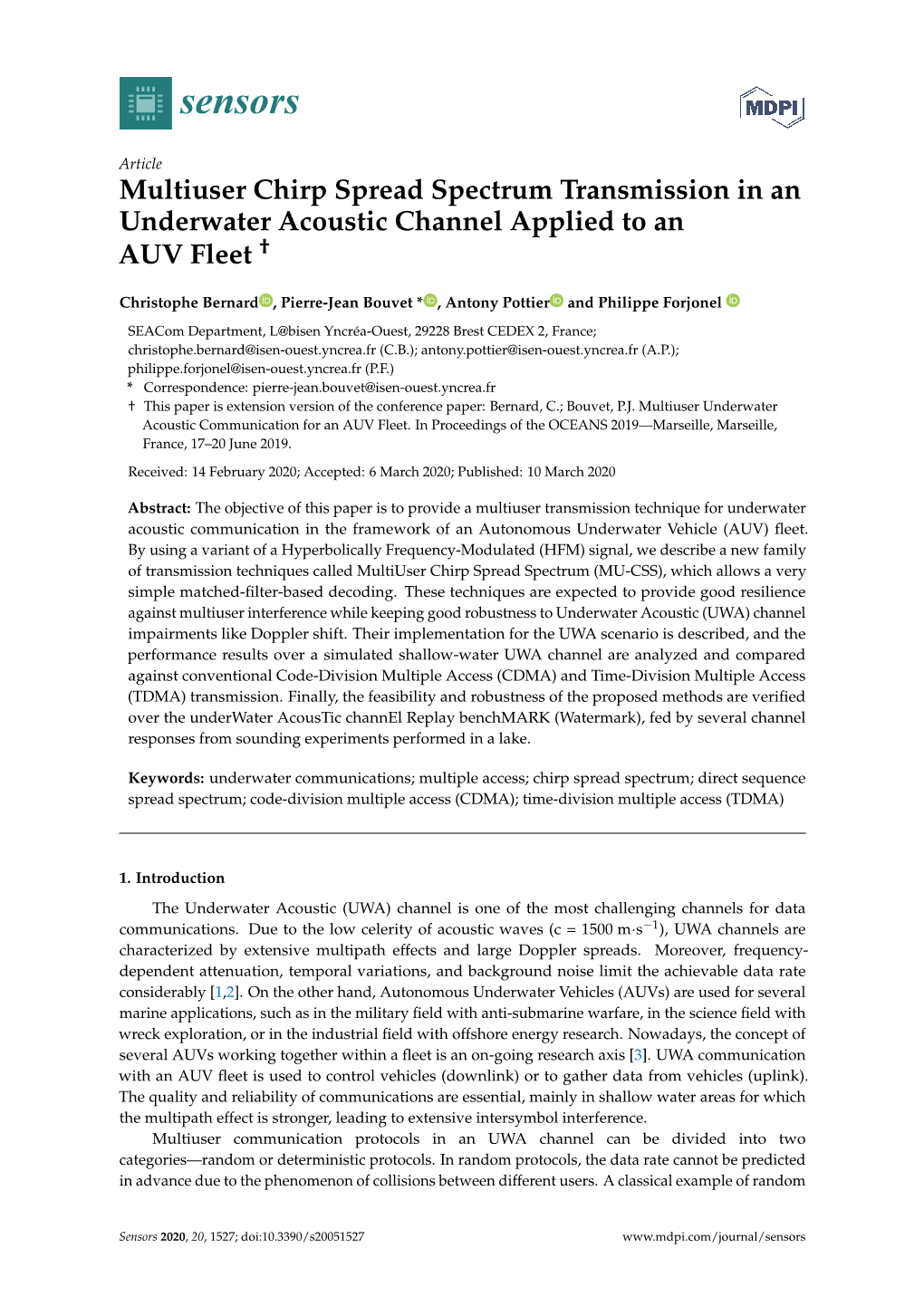 Multiuser Chirp Spread Spectrum Transmission in an Underwater Acoustic Channel Applied to an AUV Fleet †