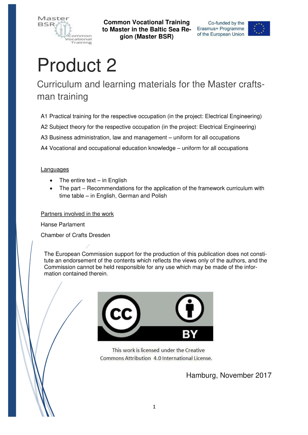 Product 2 Curriculum and Learning Materials for the Master Crafts- Man Training