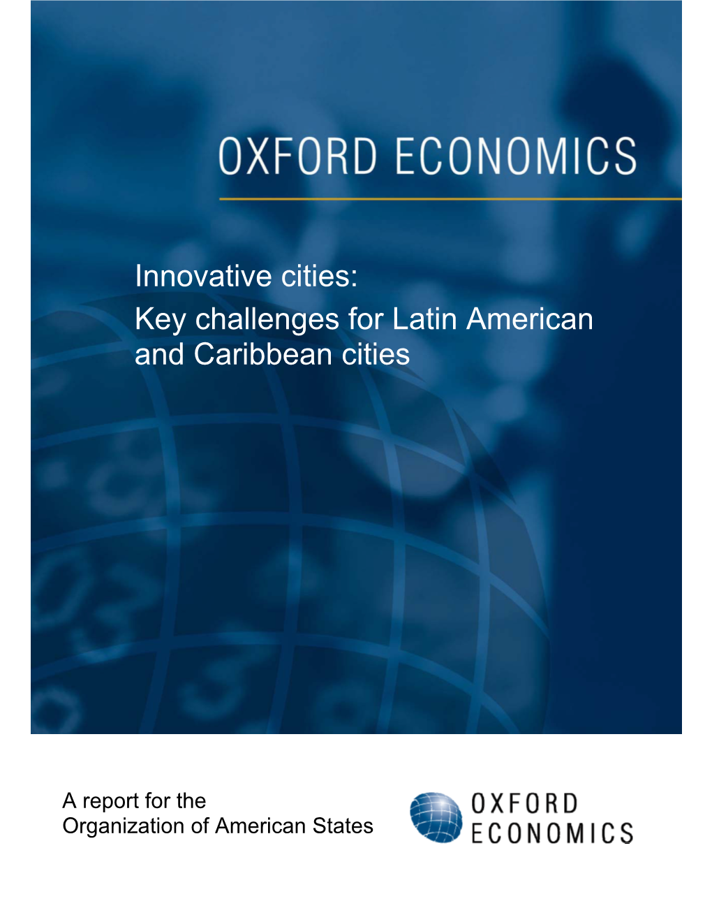 Innovative Cities: Key Challenges for Latin American and Caribbean Cities