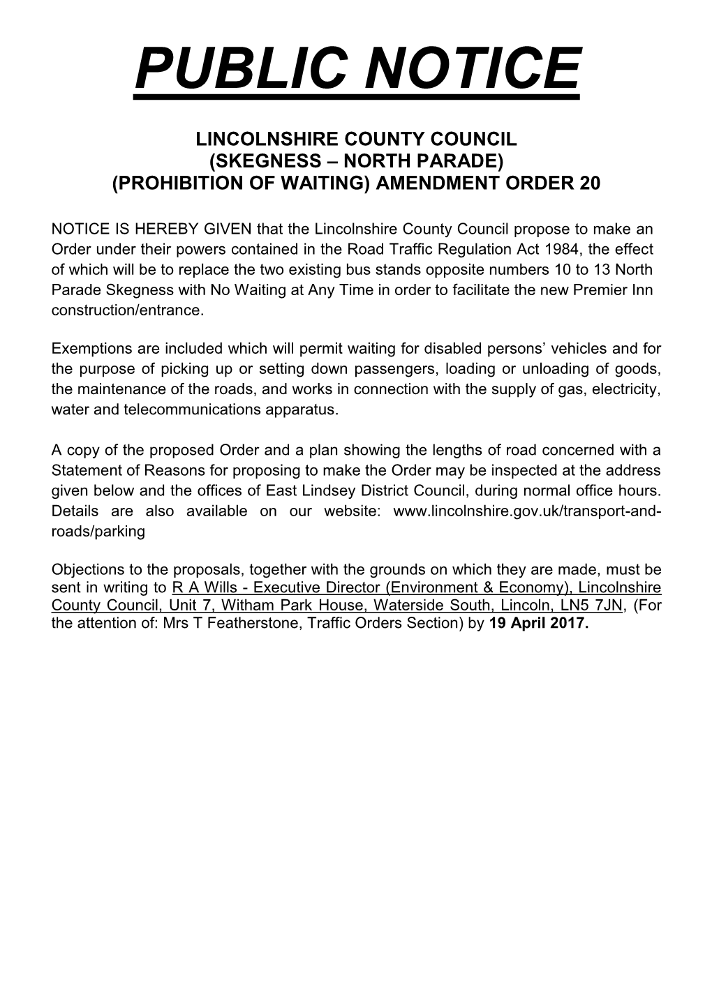 Skegness – North Parade) (Prohibition of Waiting) Amendment Order 20