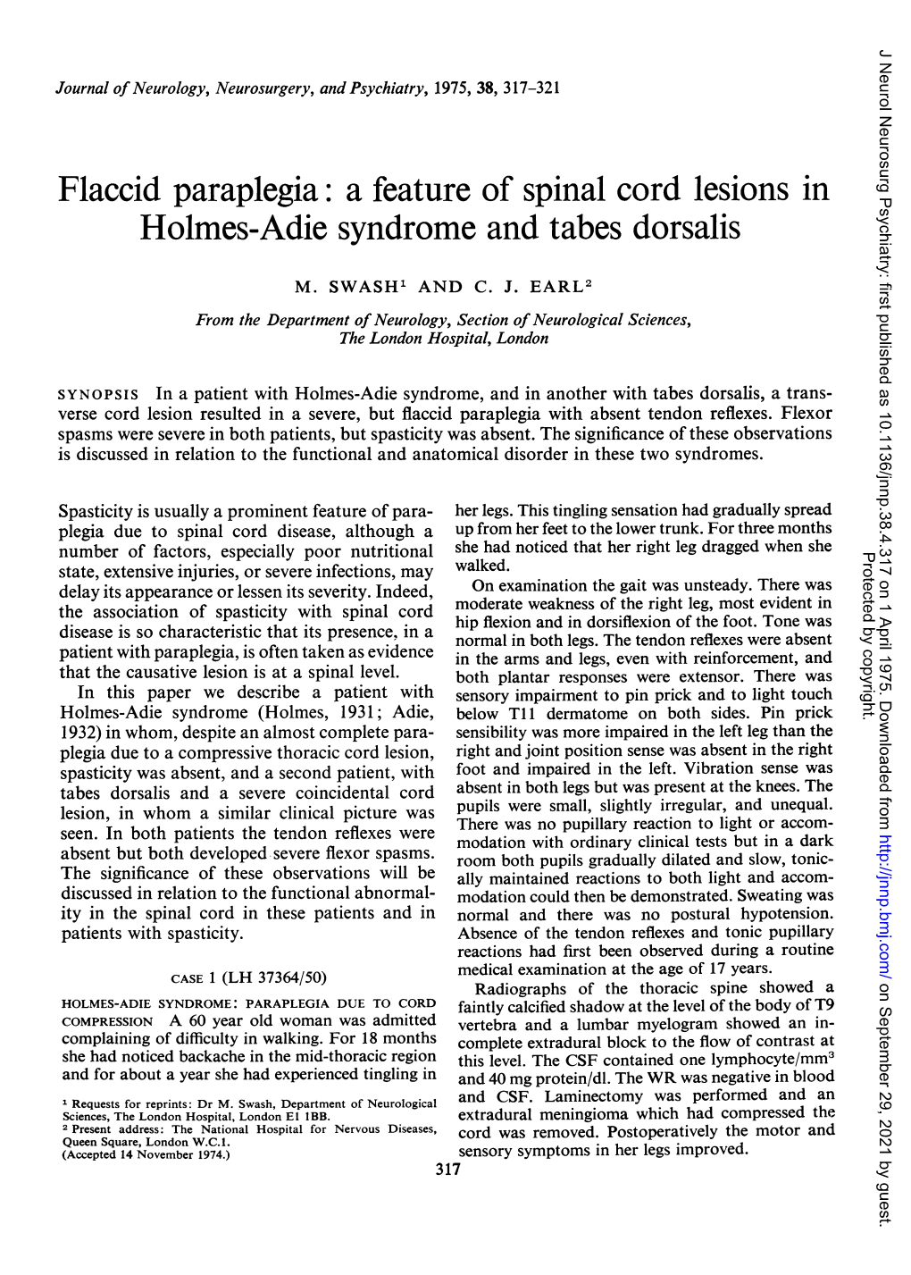 Flaccid Paraplegia: a Feature of Spinal Cord Lesions in Holmes-Adie Syndrome and Tabes Dorsalis