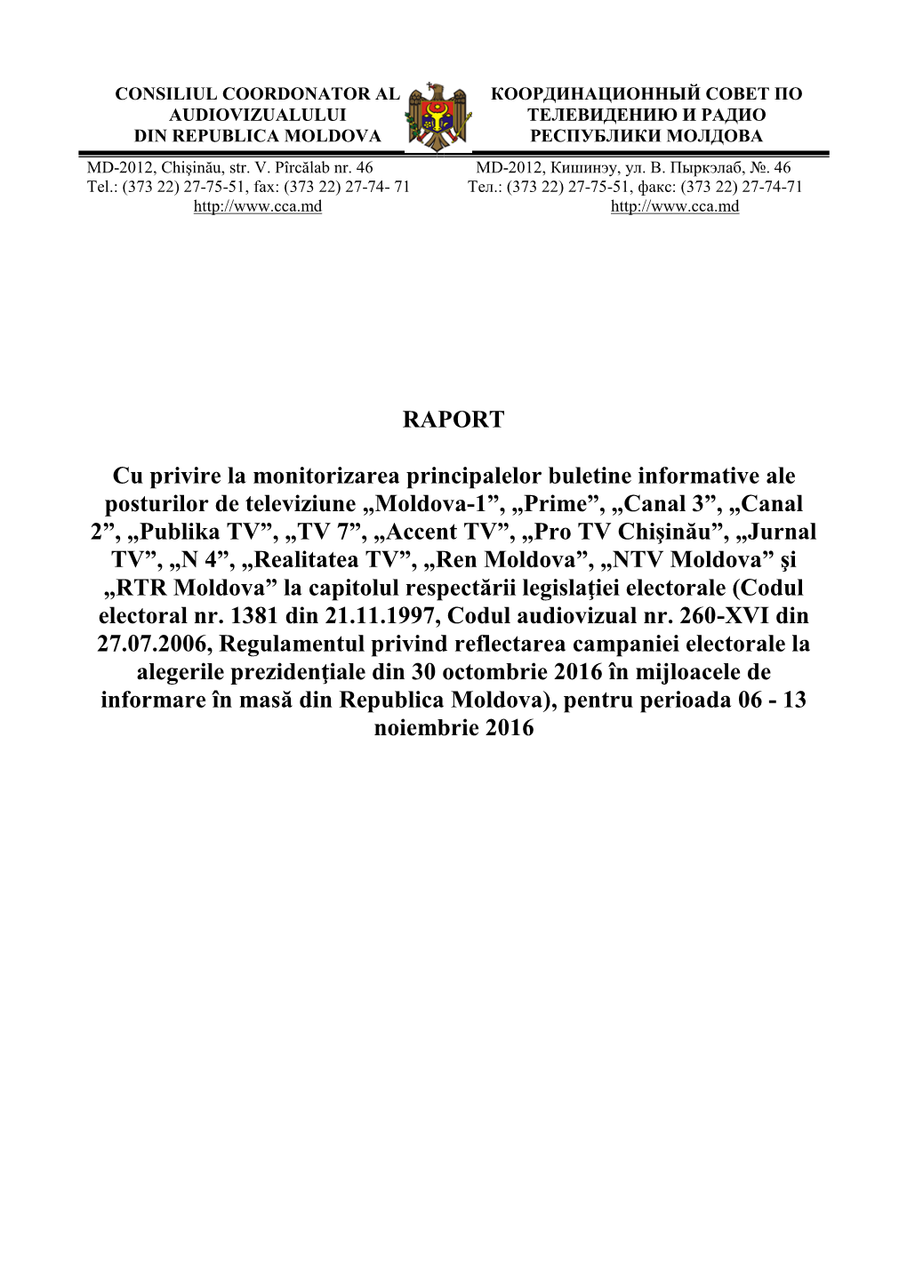 Raport Alegeri Prezidentiale 06-13 Noiembrie 2016.Pdf