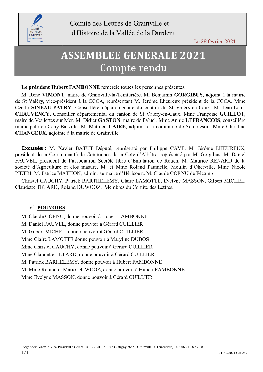 Comité Des Lettres De Grainville Et D'histoire De La Vallée De La Durdent Le 28 Février 2021 ASSEMBLEE GENERALE 2021 Compte Rendu