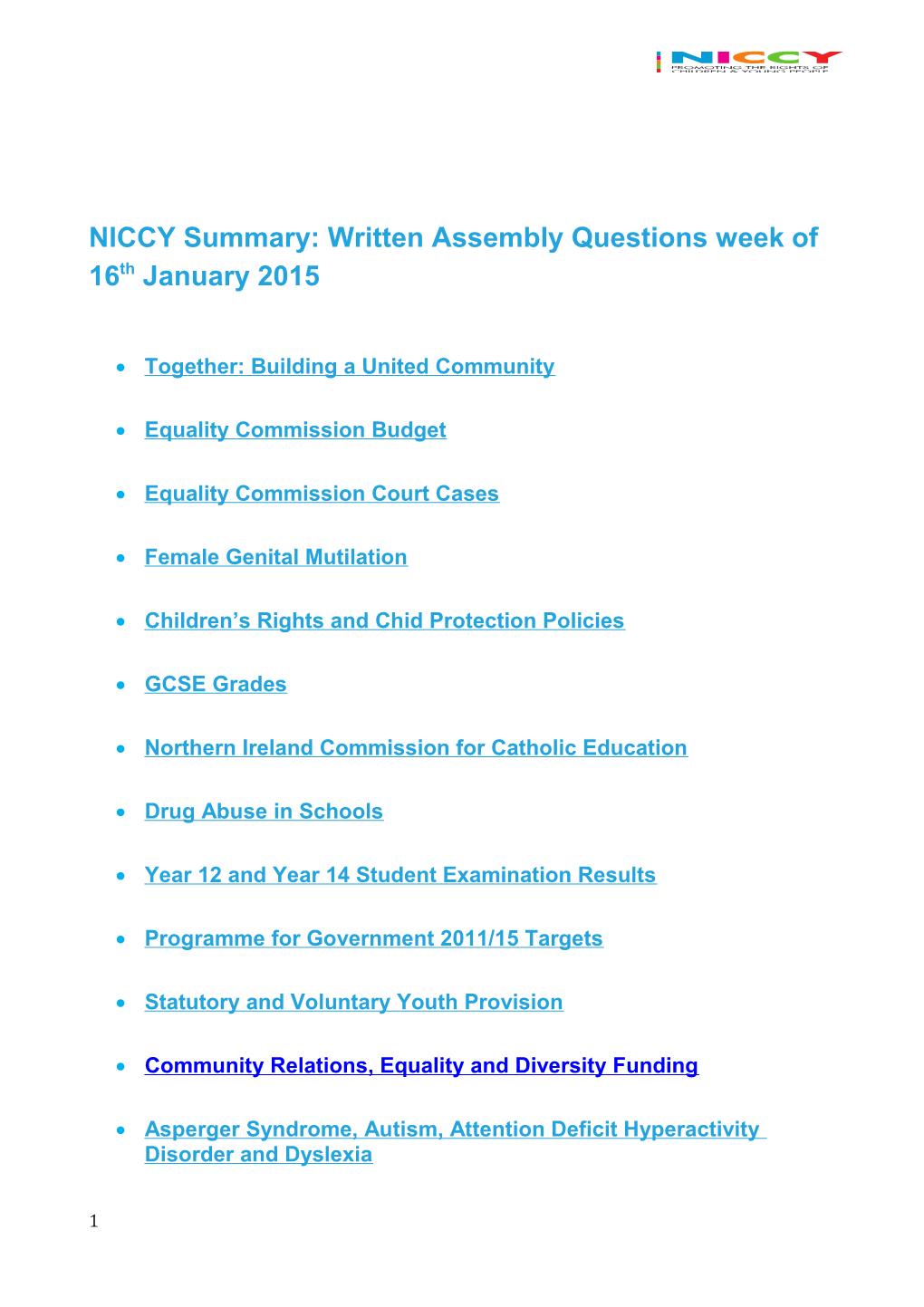 NICCY Summary: Written Assembly Questions Week of 16Th January 2015